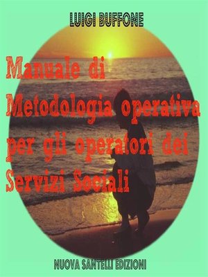 cover image of Manuale di metodologia operativa per gli operatori dei Servizi Sociali